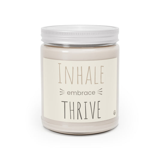 Scented Candles - INHALE EMBRACE THRIVE, 9oz